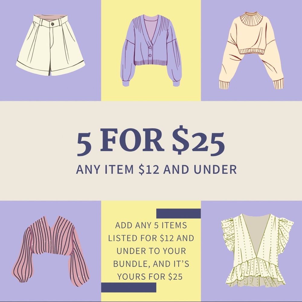 5 for $25!! All items listed for $12 and under!